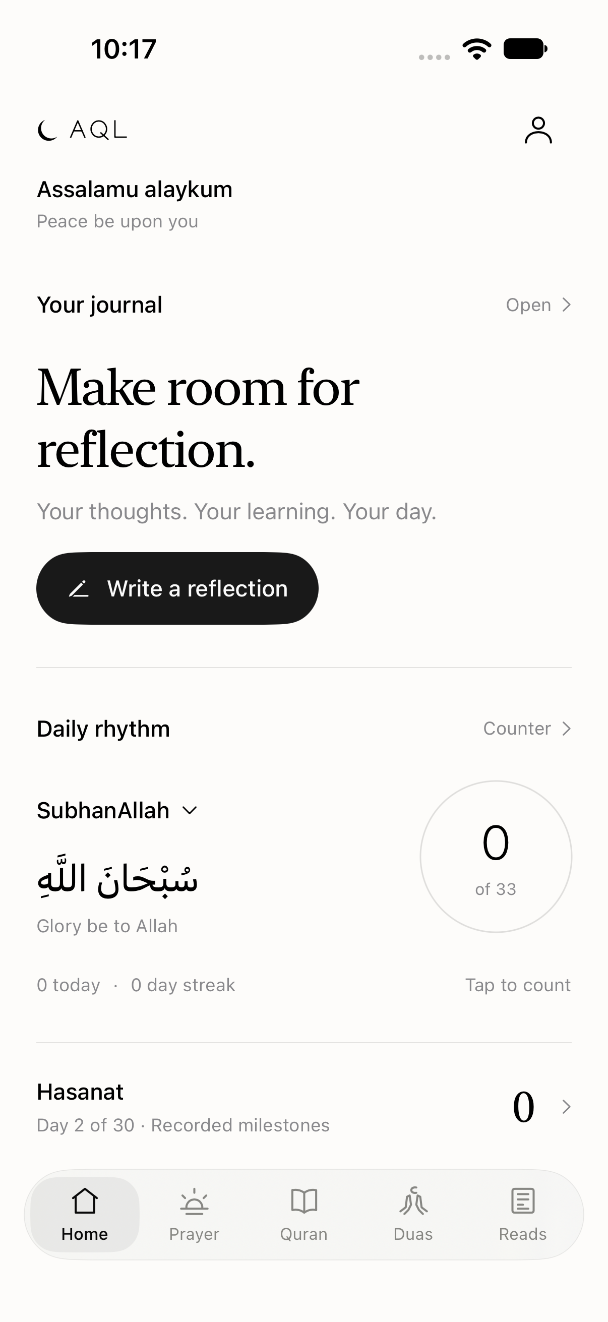 AQL Home in light mode with a private journal, daily dhikr counter and 30-day Hasanat record